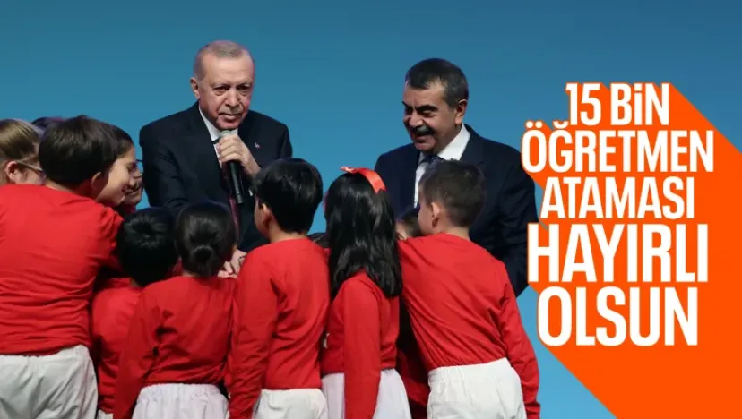 15 bin öğretmen ataması yapıldı