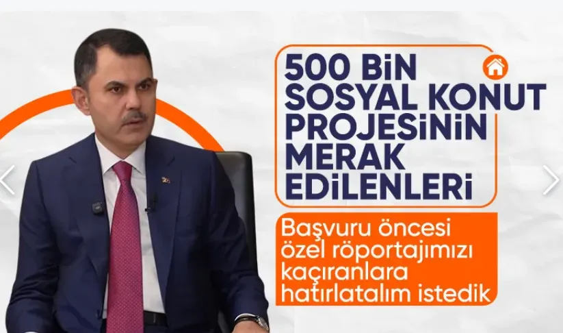 500 Bin Sosyal Konut Projesin